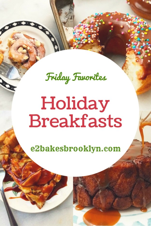Friday Favorites: Holiday Breakfasts