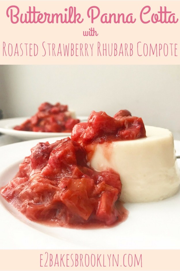 Buttermilk Panna Cotta with Roasted Strawberry Rhubarb Compote
