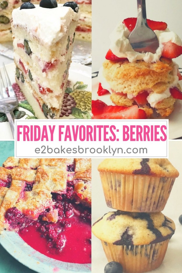 Friday Favorites: Berries