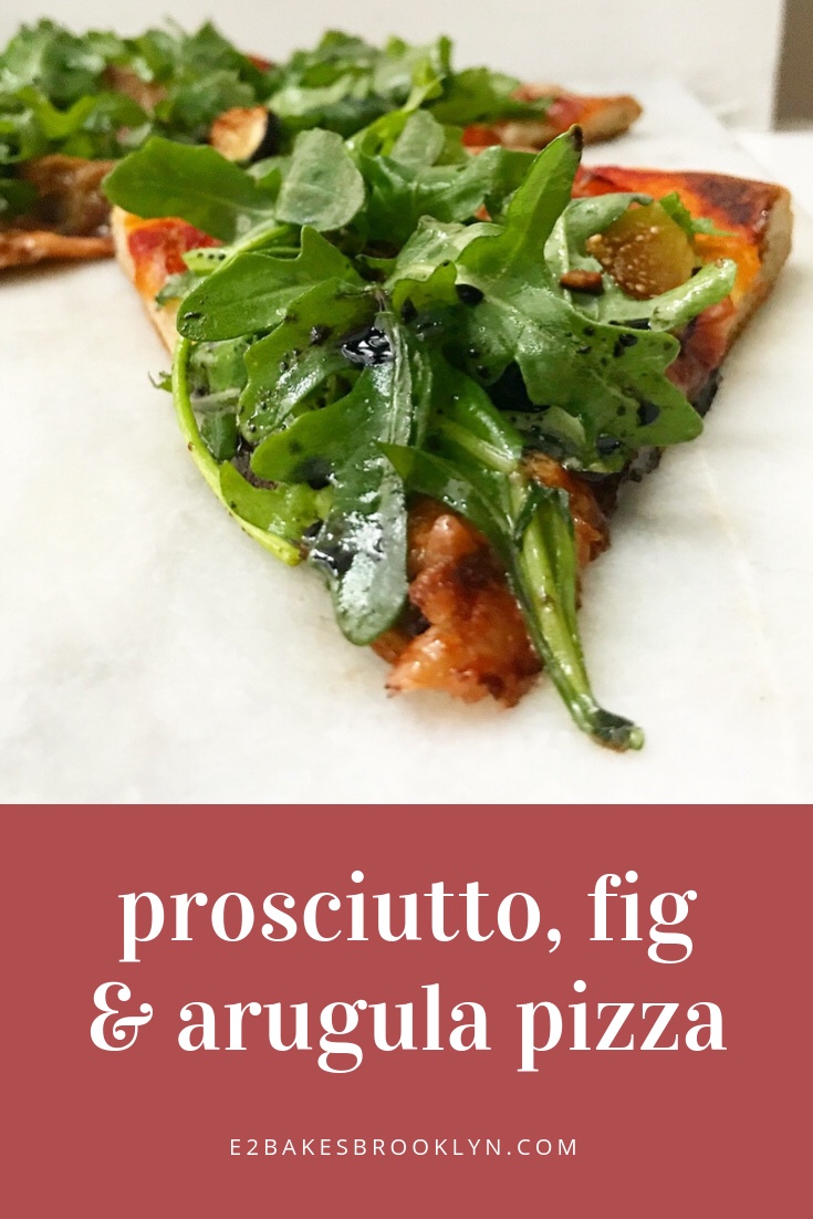 Prosciutto, Fig & Arugula Pizza