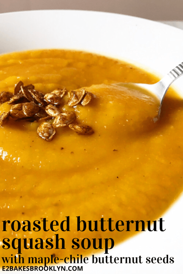 Roasted Butternut Squash Soup with Maple-Chile Butternut Seeds