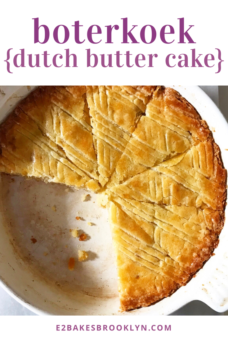 Boterkoek {Dutch Butter Cake}