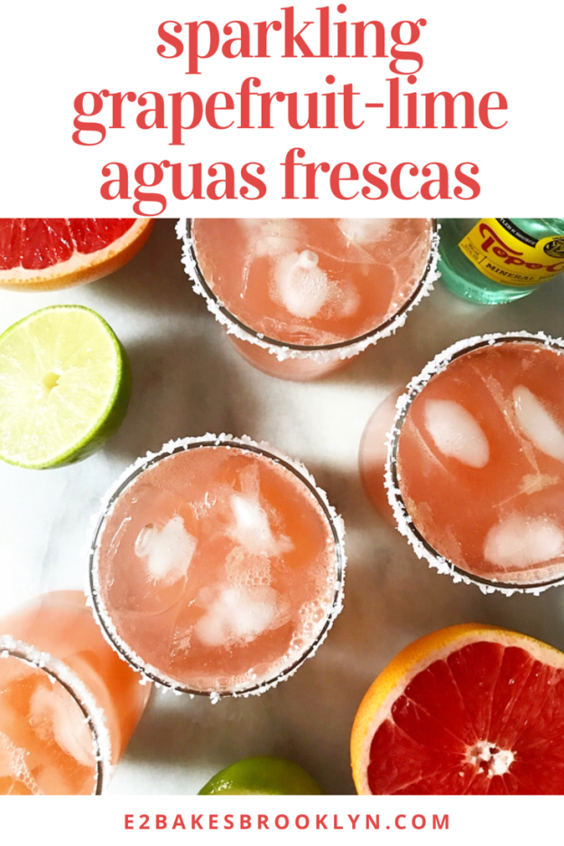 Sparkling Grapefruit-Lime Aguas Frescas