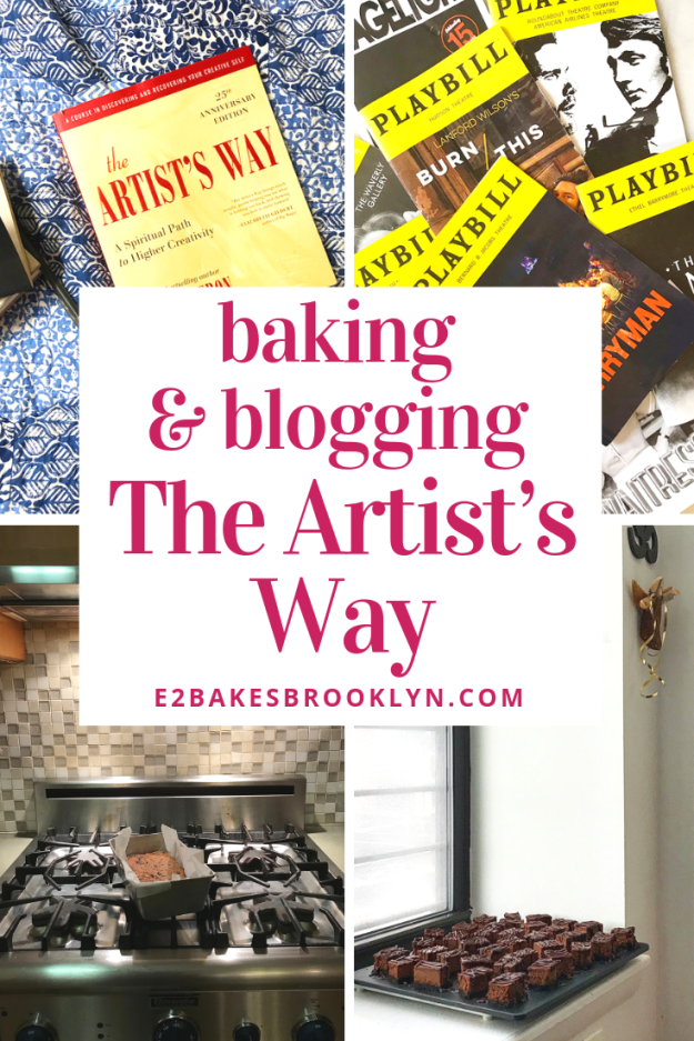 Baking & Blogging The Artist’s Way