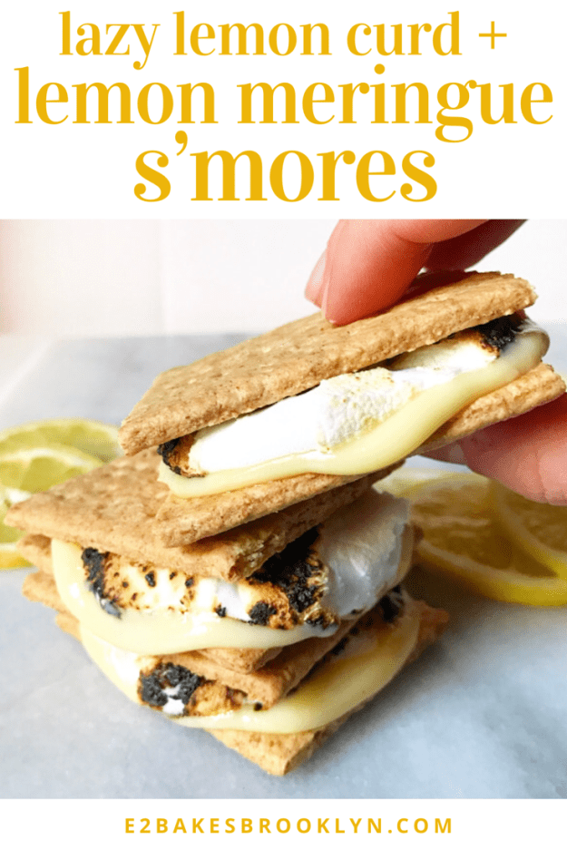 Lazy Lemon Curd + Lemon Meringue S’mores