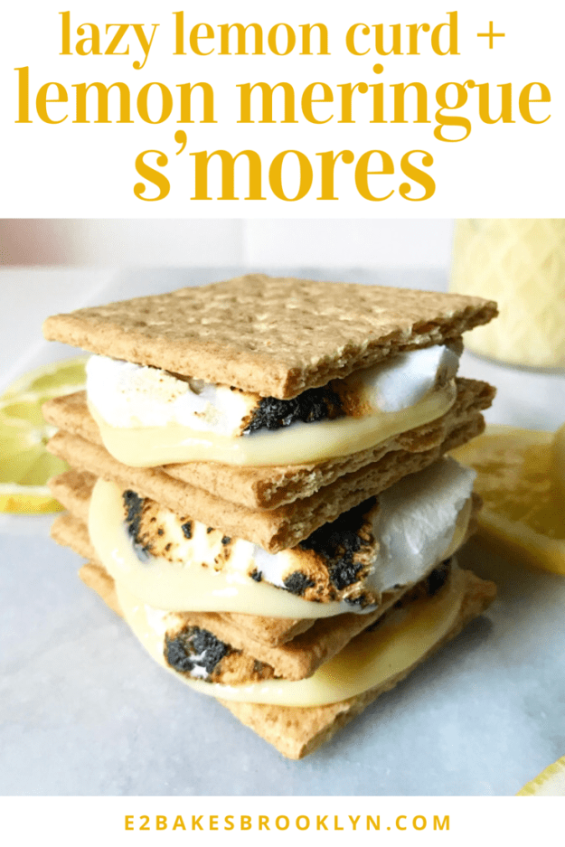 Lazy Lemon Curd + Lemon Meringue S’mores