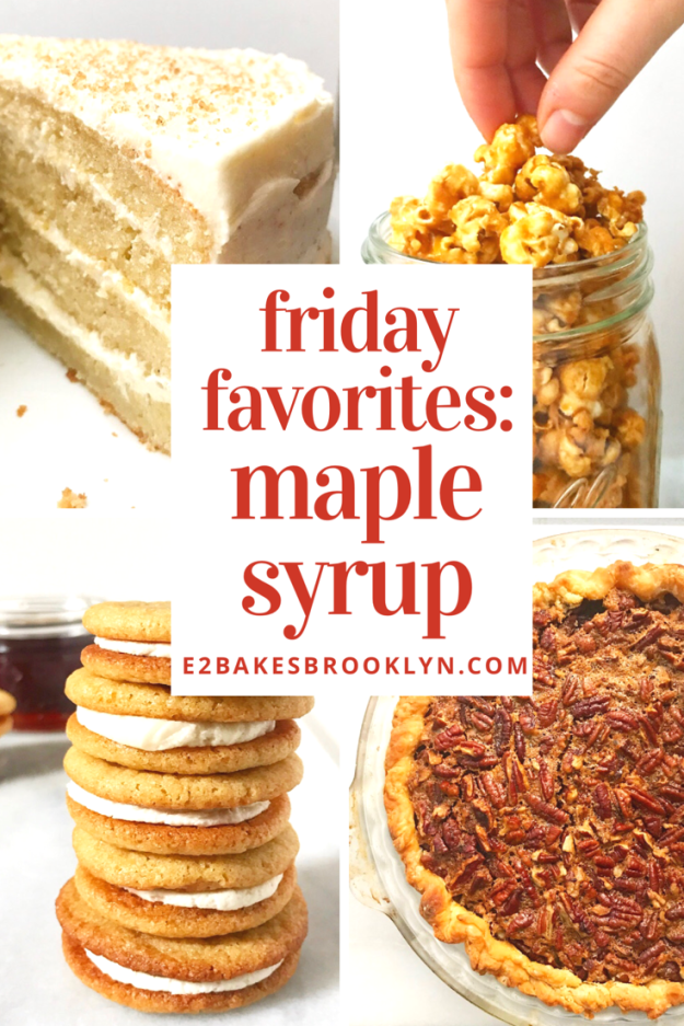 Friday Favorites: Maple Syrup