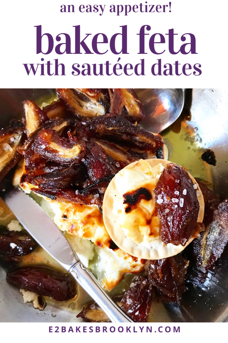 Baked Feta with Sautéed Dates