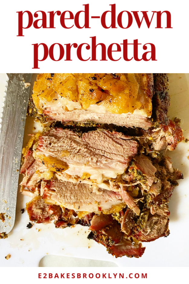 Pared-Down Porchetta