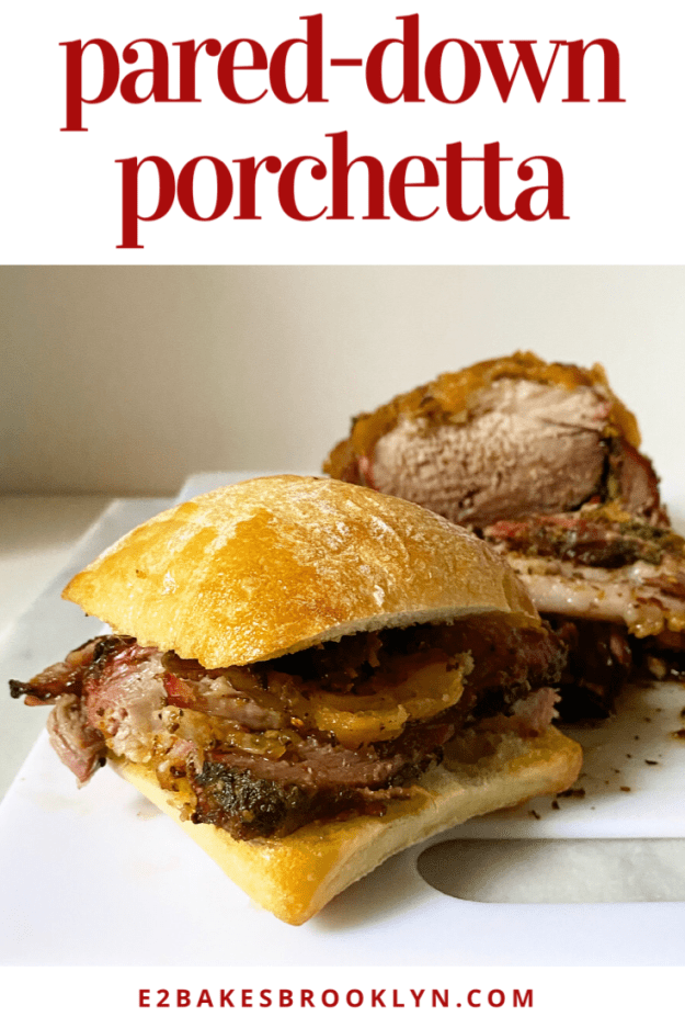 Pared-Down Porchetta