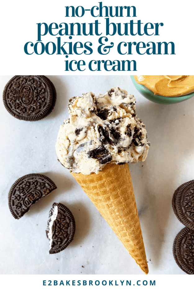 No-Churn Peanut Butter Cookies & Cream Ice Cream