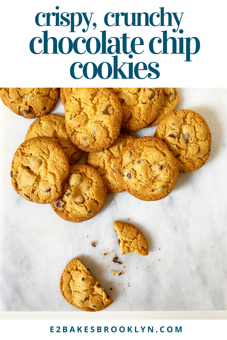 Crispy, Crunchy Chocolate Chip Cookies