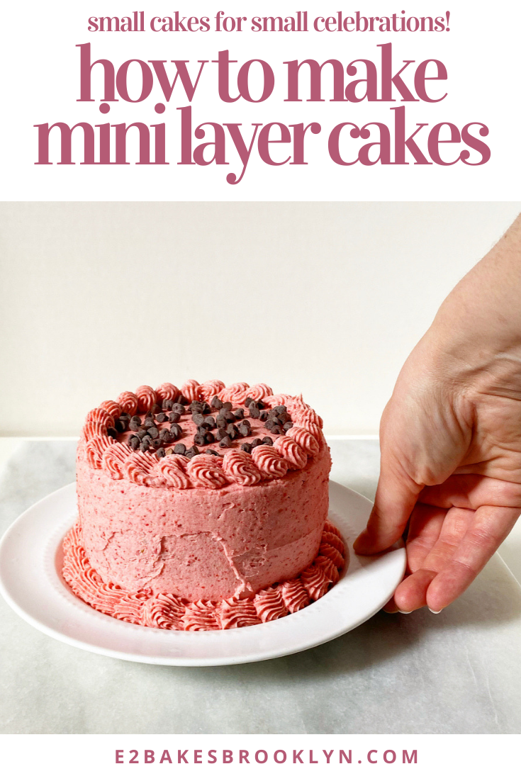 How to Make Mini Layer Cakes