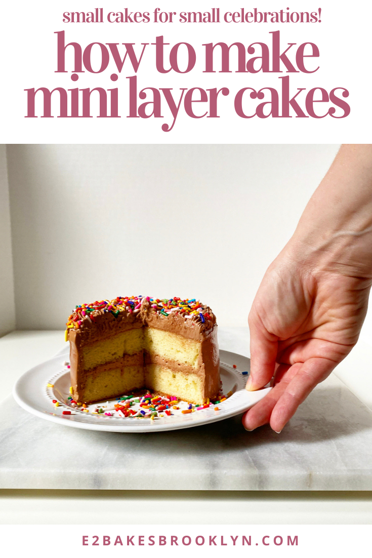 How to Make Mini Layer Cakes