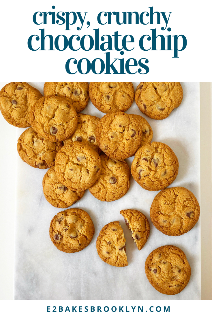 Crispy, Crunchy Chocolate Chip Cookies
