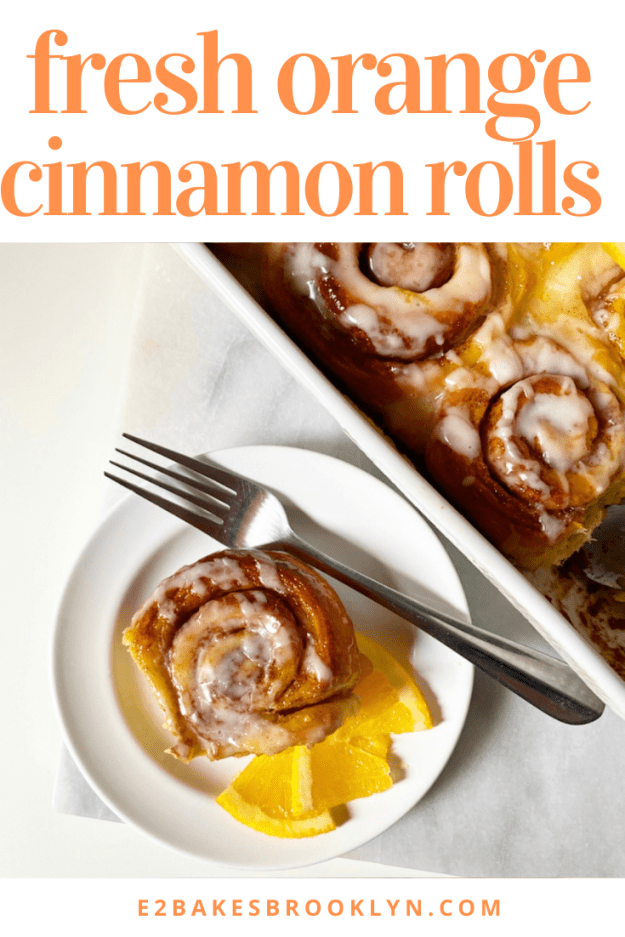 Fresh Orange Cinnamon Rolls
