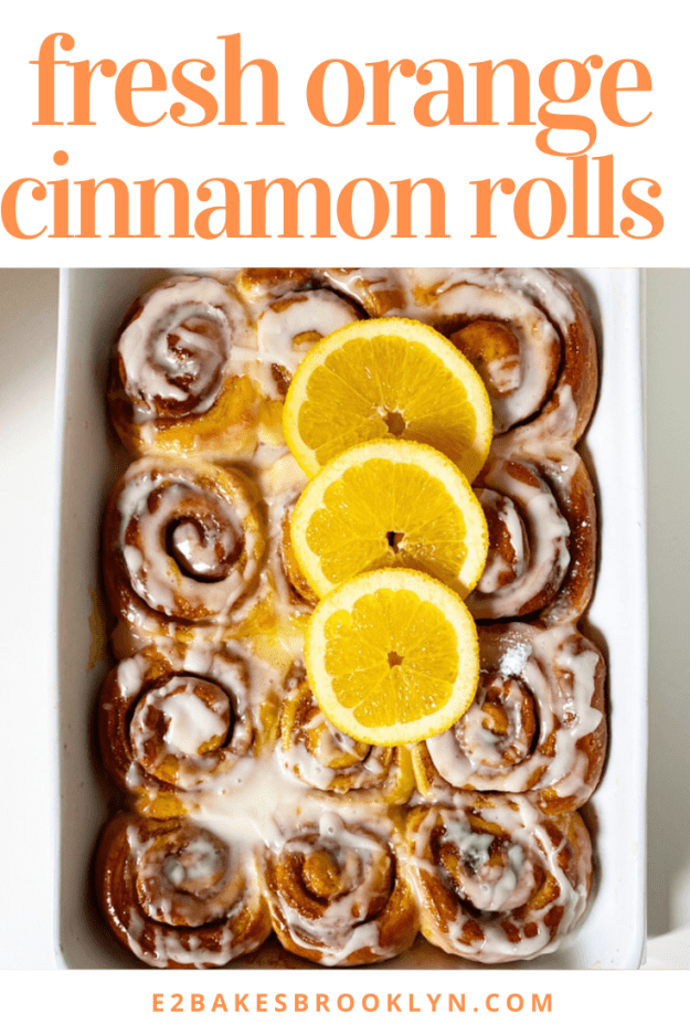 Fresh Orange Cinnamon Rolls