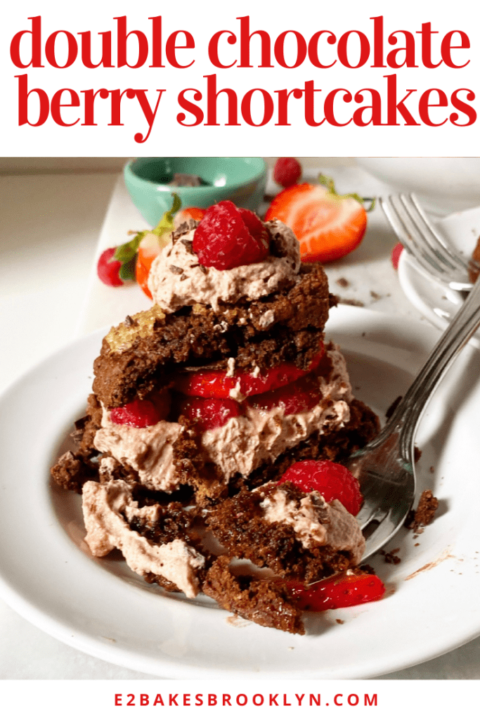 Double Chocolate Berry Shortcakes​