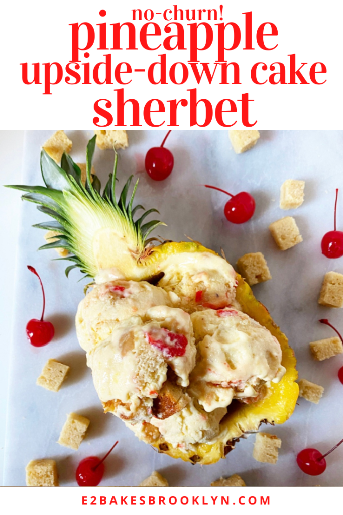 Pineapple Upside-Down Cake Sherbet