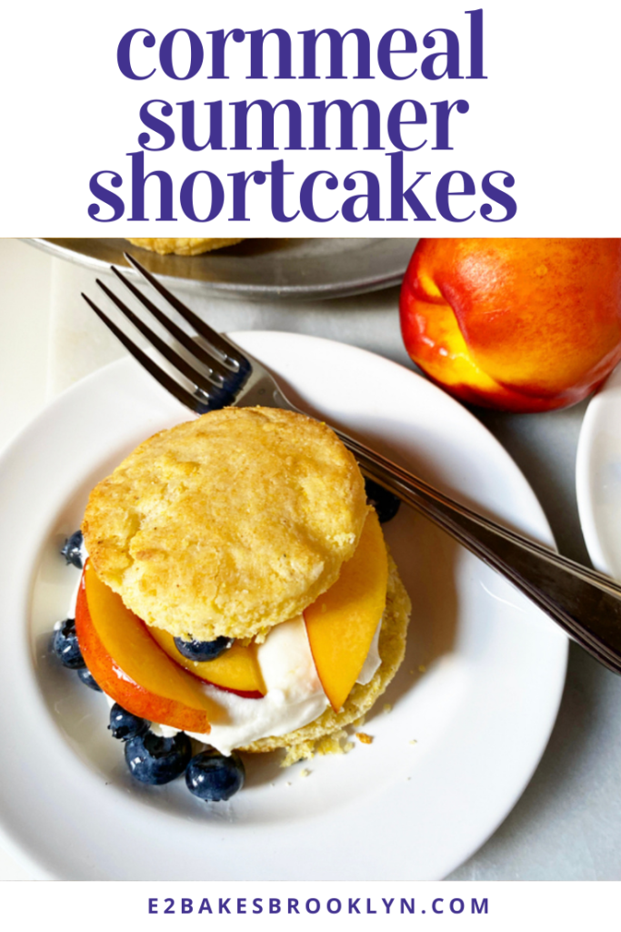 Cornmeal Summer Shortcakes