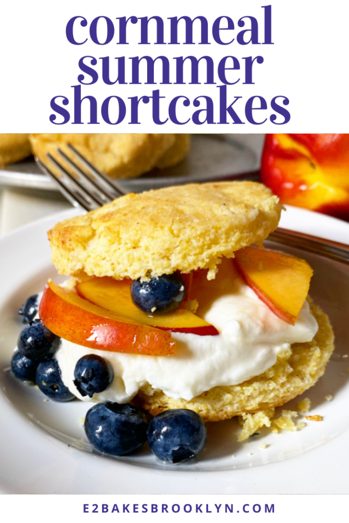 Cornmeal Summer Shortcakes